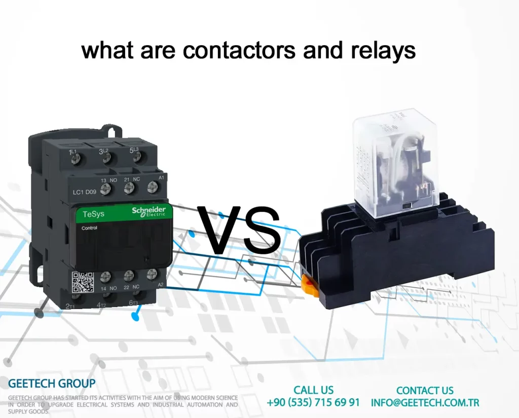 what are contactors and relays - CONTACTORS VS RELAYS