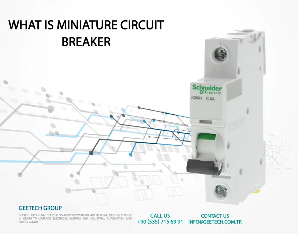 what is miniature circuit breaker - mcbs 