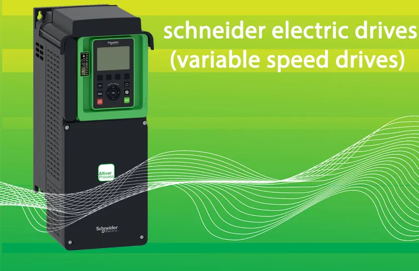 schneider drives - schneider electric drives - variable speed drives