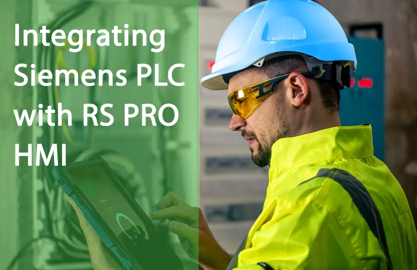 Integrating Siemens PLC with RS PRO HMI - Automation - PLCNetworking